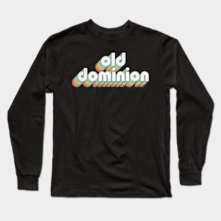 Retro Old Dominion Long Sleeve T-Shirt